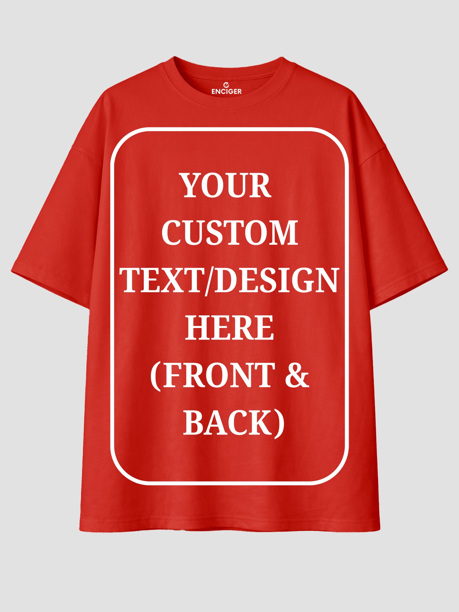 Women Oversized Custom T Shirt Front Back Print Tee