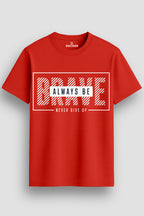  Men's Cotton Graphic Printed Motivational T-Shirt with Brave Never Give Up Typography red, S