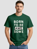 Men's Printed T Shirt with Motivational Brave and Awesome Typography MPT4