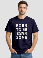 Men's Printed T Shirt with Motivational Brave and Awesome Typography MPT4