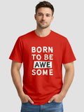 Men's Printed T Shirt with Motivational Brave and Awesome Typography MPT4
