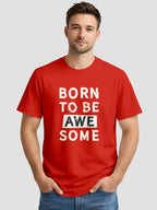 Men's Printed T Shirt with Motivational Brave and Awesome Typography MPT4
